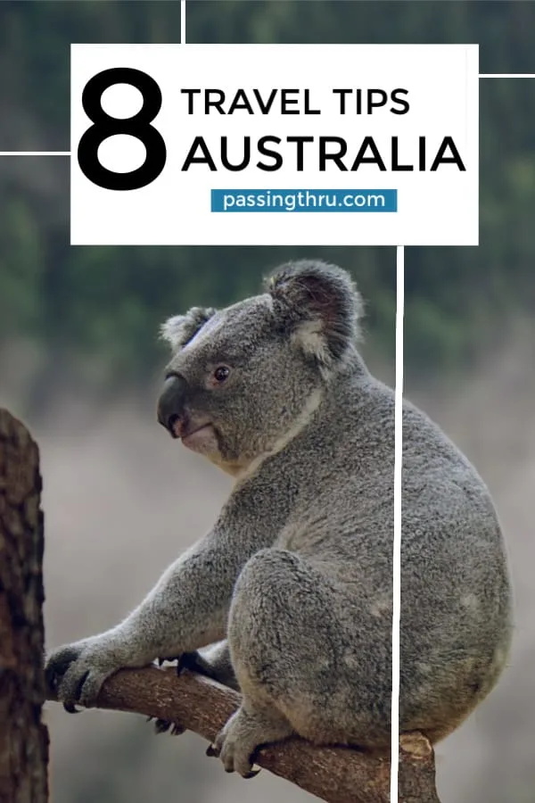 Planning a trip to #Australia? See 8 #trraveltips to make the most of your visit #downunder!