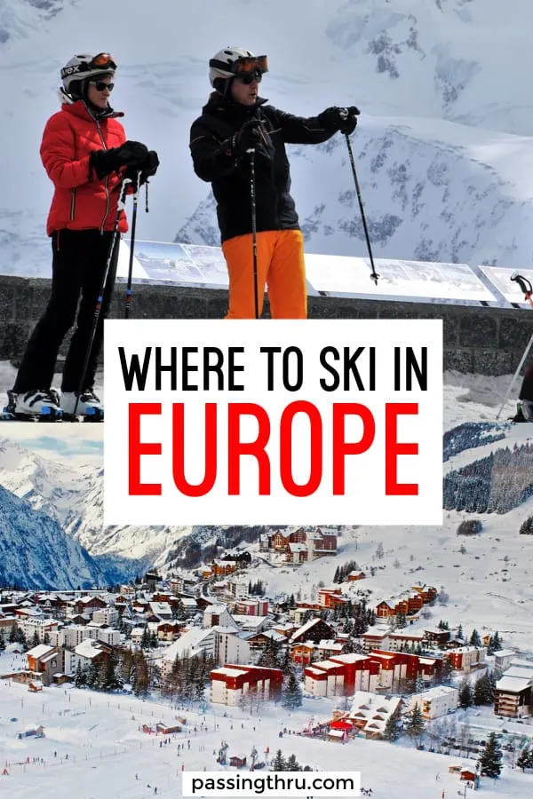 WHERE TO SKI IN EUROPE